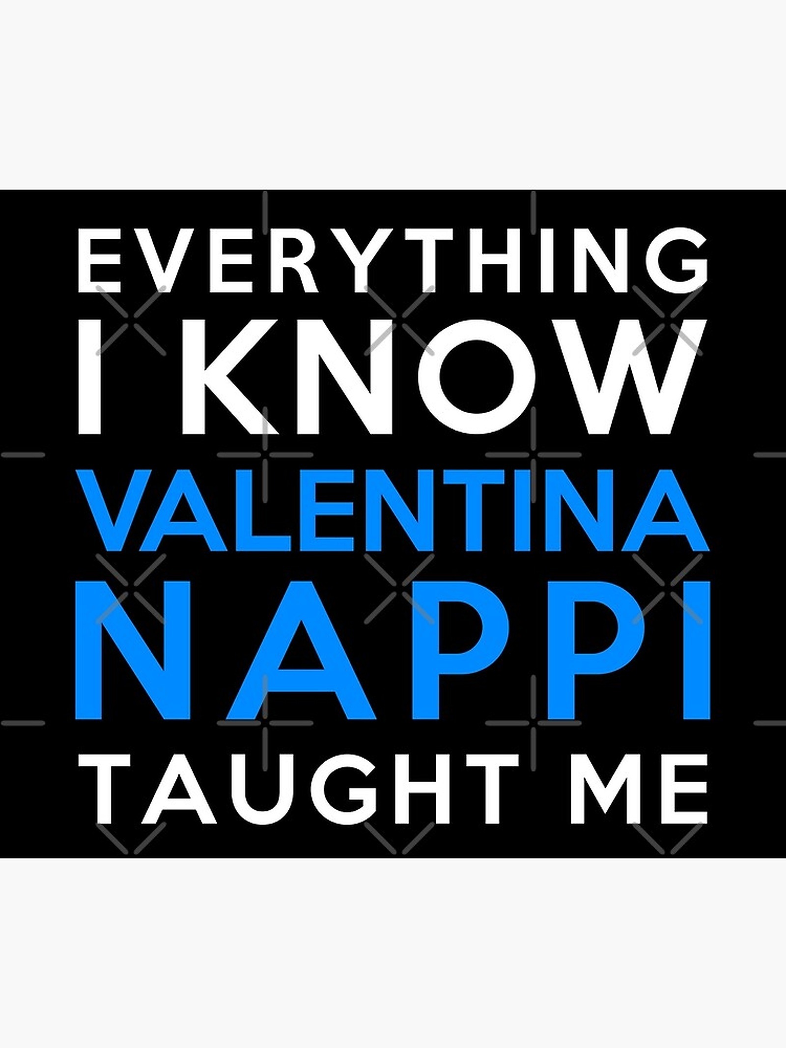 Valentina Nappi - Poster With The Work “Everything I Know Valentina Nappi” By 2Girls1 (1)